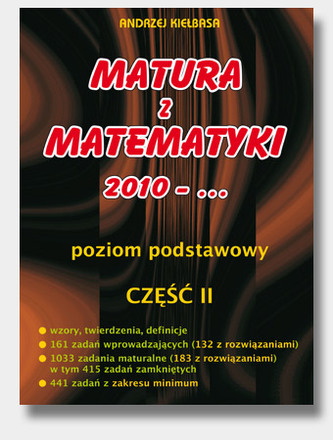 Matura z matematyki 2010 - ... Część 2. Poziom podstawowy Matura z matematyki 2010 - ... Część 2. Poziom podstawowy
