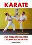 Karate dla początkujących i zaawansowanych