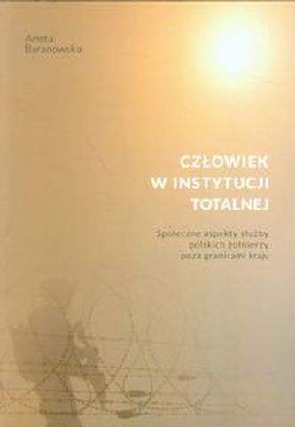 Człowiek w instytucji totalnej
