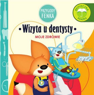 Wizyta u dentysty Przygody Fenka