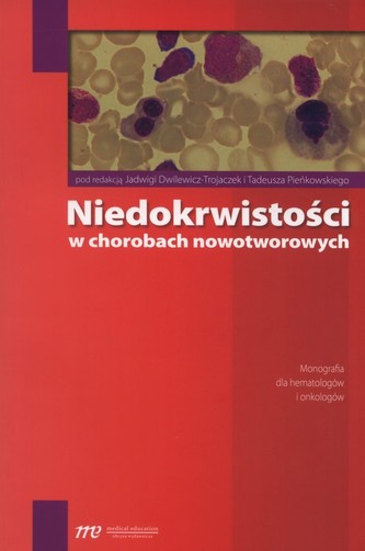 Niedokrwistości w chorobach nowotworowych