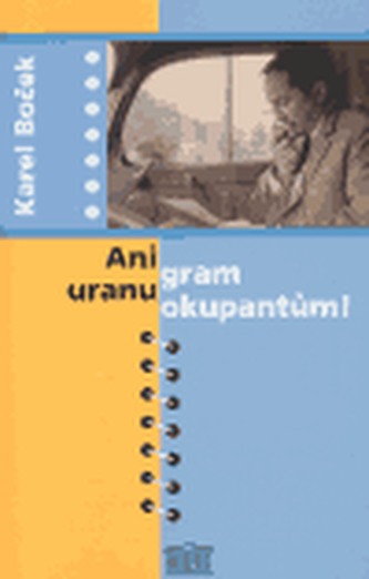 Ani gram uranu okupantům!