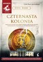 Czternasta kolonia. Audiobook