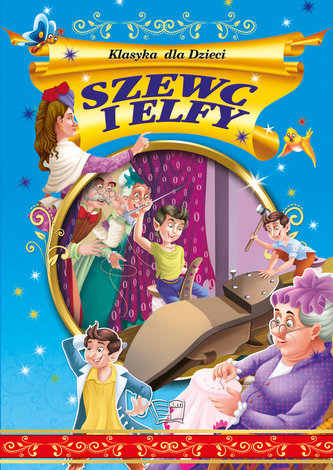 Szewc i elfy - Klasyka dla dzieci