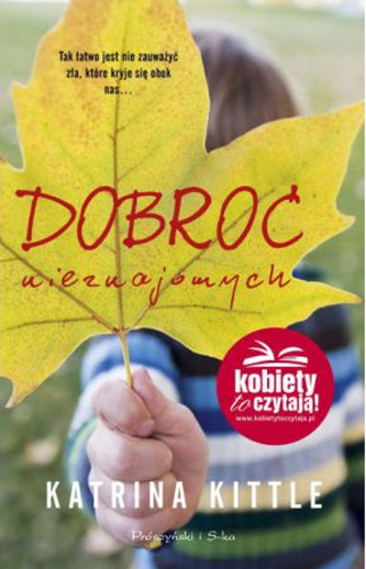 Dobroć nieznajomych Dobroć nieznajomych