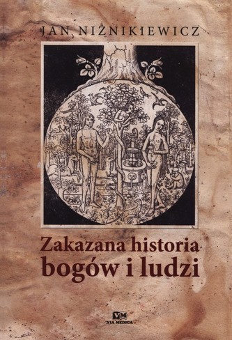 Zakazana historia bogów i ludzi