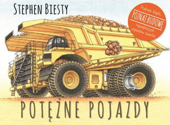 Potężne pojazdy. Poznaj budowę