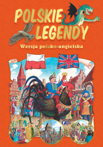 Polskie legendy wersja polsko -angielska