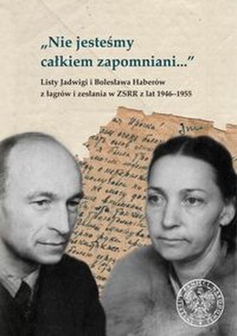 Nie jesteśmy całkiem zapomniani… Nie jesteśmy całkiem zapomniani…