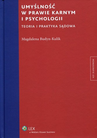 Umyślność w prawie karnym i psychologii
