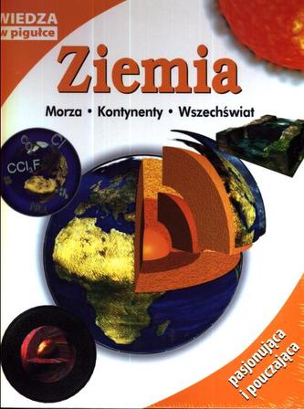 Ziemia. Morza, kontynenty, wszechświat