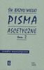 Pisma ascetyczne Tom 2
