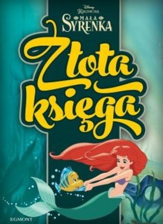 Złota księga. Mała syrenka