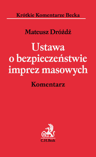 Ustawa o bezpieczeństwie imprez masowych Komentarz