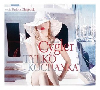 Tylko kochanka. Audiobook
