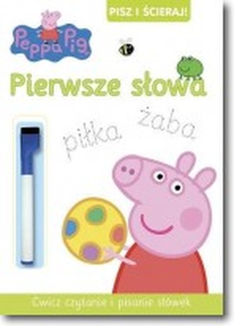 Peppa Pig Pisz i ścieraj. Pierwsze słowa