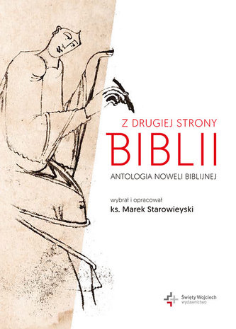 Z drugiej strony Biblii. Antologia noweli biblijnej