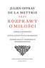 Trzy rozprawy o miłości