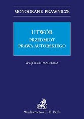 Utwór Przedmiot prawa autorskiego