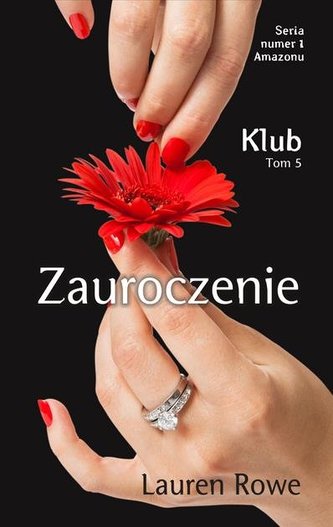 Zauroczenie. Klub Tom 5