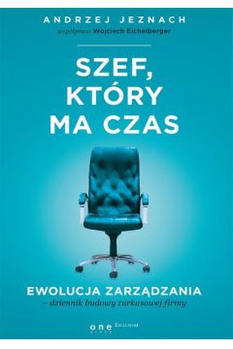 Szef, który ma czas.