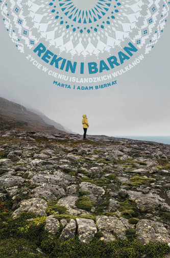 Rekin i baran. Życie w cieniu islandzkich wulkanów