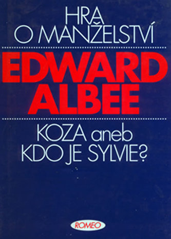 Hra o manželství. Koza aneb Kdo je Sylvie?