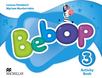 Bebep 3. Activity Book. Zeszyt ćwiczeń. Język angielski