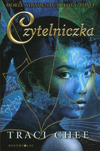 Czytelniczka Trylogia Morze atramentu i złota Tom 1