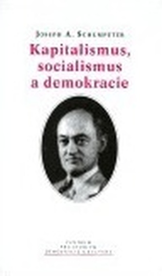 Kapitalismus, socialismus a demokracie