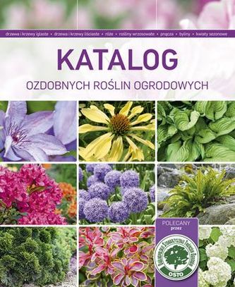 KATALOG OZDOBNYCH ROŚLIN OGRODOWYCH