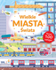 POZNAJĘ ŚWIAT WIELKIE MIASTA ŚWIATA