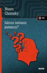JAKIMI ISTOTAMI JESTEŚMY