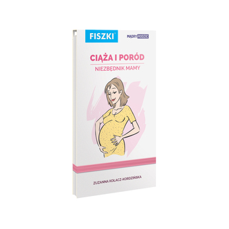 FISZKI CIĄŻA I PORÓD MĄDRY RODZIC