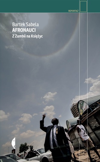 AFRONAUCI Z ZAMBII NA KSIĘŻYC AFRONAUCI Z ZAMBII NA KSIĘŻYC