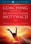 COACHING JAKO KLUCZ DO WEWNĘTRZNEJ MOTYWACJI