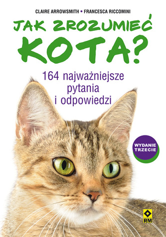 Jak zrozumieć kota  Wydanie 3