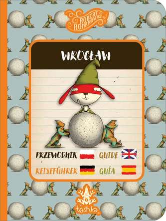 WROCŁAW PRZEWODNIK GUIDE REISEFUHRER GULA