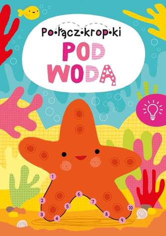 POŁĄCZ KROPKI POD WODĄ