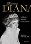 KSIĘŻNA DIANA MIŁOŚĆ ZDRADA SAMOTNOŚĆ
