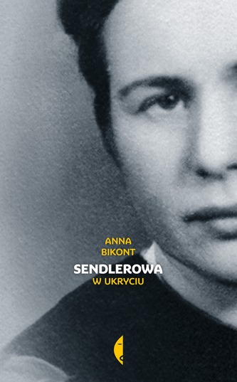 SENDLEROWA W UKRYCIU SENDLEROWA W UKRYCIU