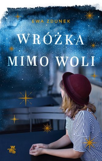 WRÓŻKA MIMO WOLI