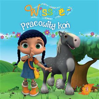 Wissper 3 Pracowity Koń