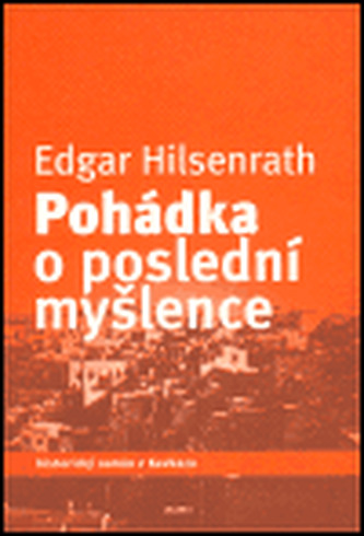 Pohádka o poslední myšlence