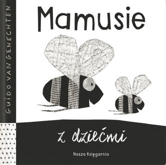 MAMUSIE Z DZIEĆMI MAMUSIE Z DZIEĆMI