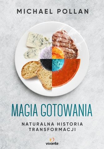 MAGIA GOTOWANIA NATURALNA HISTORIA TRANSFORMACJI