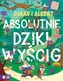 OSKAR I ALBERT ABSOLUTNIE DZIKI WYŚCIG