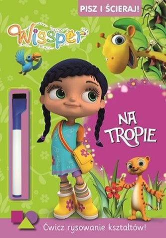 Wissper. Na tropie. Pisz i ścieraj!