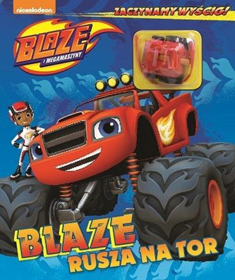 Blaze i Megamaszyny. Blaze Rusza Na Tor