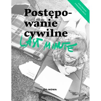 POSTĘPOWANIE CYWILNE LAST MINUTE 09.2016 POSTĘPOWANIE CYWILNE LAST MINUTE 09.2016